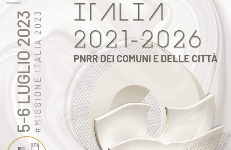 “Missione Italia”  il 5 e il 6 luglio  al Centro Congressi La Nuvola a Roma, due giorni di dialogo fra Istituzioni, Sindaci ed Esperti ANCI per fare il punto sullo stato degli investimenti del PNRR
